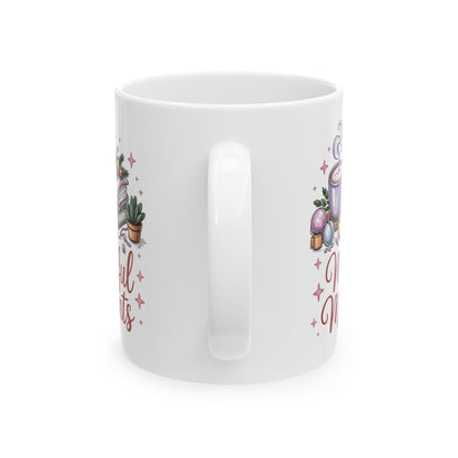 Mindful Moments Coffee Mug – Cozy Self-Care Ceramic Mug, 11oz