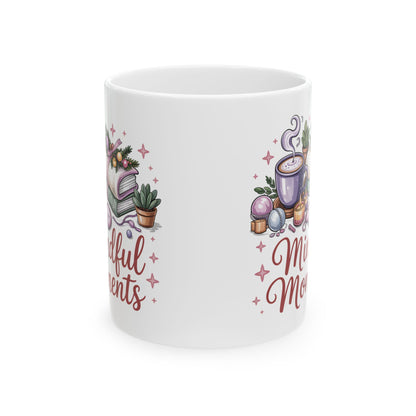Mindful Moments Coffee Mug – Cozy Self-Care Ceramic Mug, 11oz