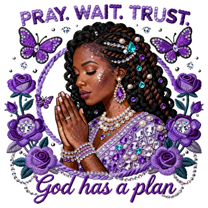 Pray Trust Wait