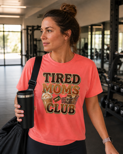 Tired Moms Club