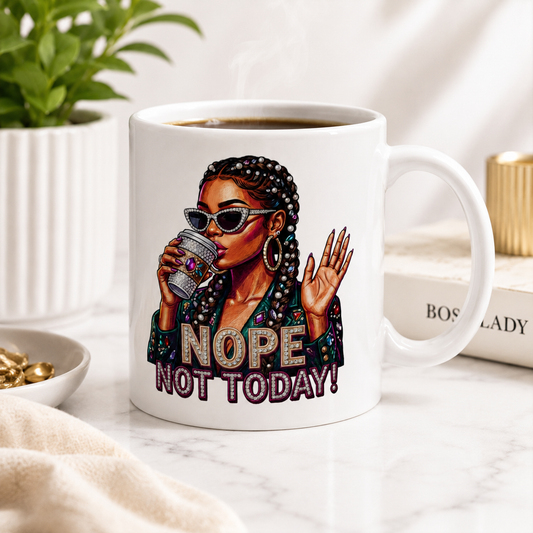 Nope Not Today Mug – Funny Coffee Mug, Sarcastic Ceramic Mug, Coworker Gift, Office Coffee Cup, Sassy Gift for Her, 11oz